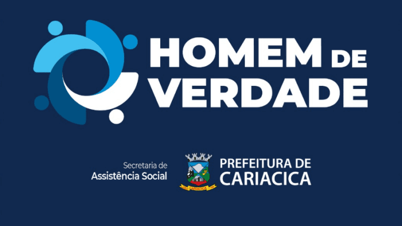 Cariacica: Secretaria de Assistência Social lança Projeto Homem de Verdade