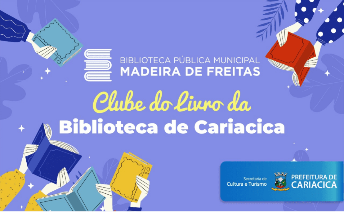 Biblioteca Madeira de Freitas em Cariacica vai realizar Clube do Livro todas as terças-feiras
