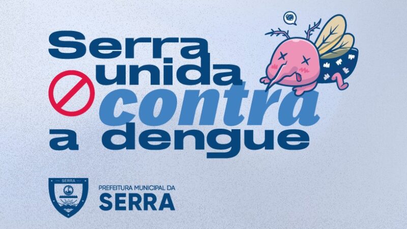 Escolas da Serra promovem ações de prevenção à dengue