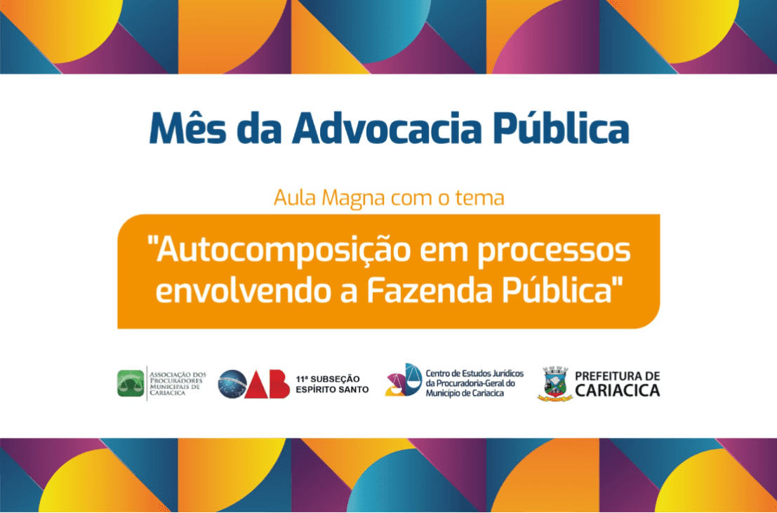 Procuradoria-Geral de Cariacica promove evento em alusão ao Mês da Advocacia Pública