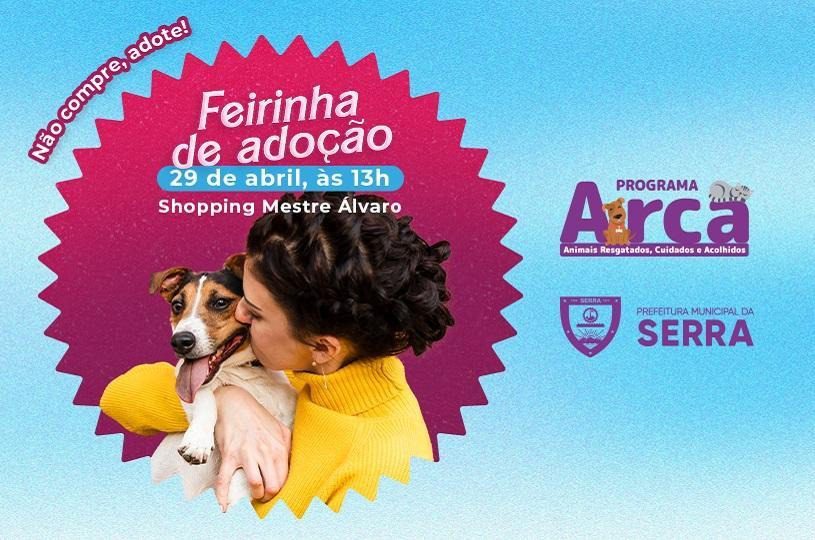 Prefeitura da Serra promove Feira de Adoção de Animais neste sábado (29)