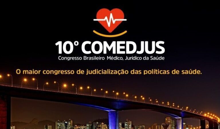 Garanta Seu Lugar: Inscrições Abertas para o 10° Congresso Brasileiro Médico e Jurídico da Saúde em Vitória