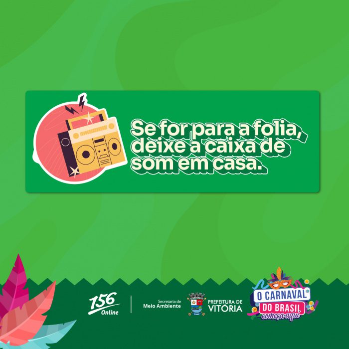 Carnaval com Consciência: Prefeitura de Vitória mobiliza-se na fiscalização sonora e no combate ao descarte irregular de resíduos