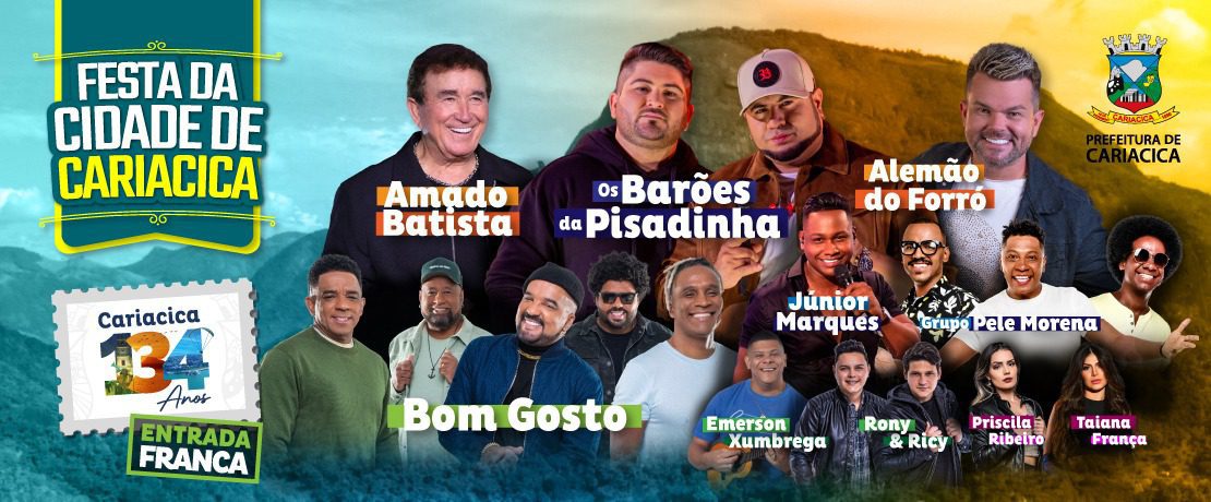 Cariacica Celebra 134 anos com shows de Amado Batista, Barões da Pisadinha, Alemão do Forró e Bom Gosto