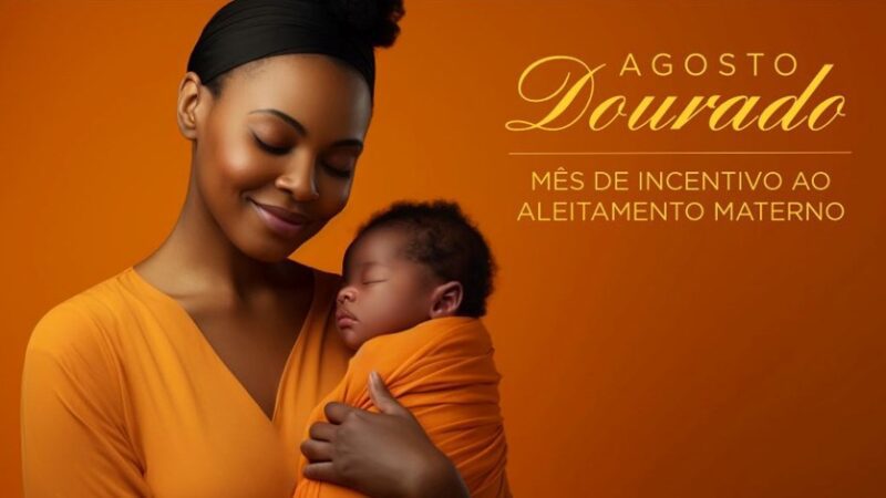 Agosto Dourado’: Ações de aleitamento materno ganham destaque nos hospitais estaduais